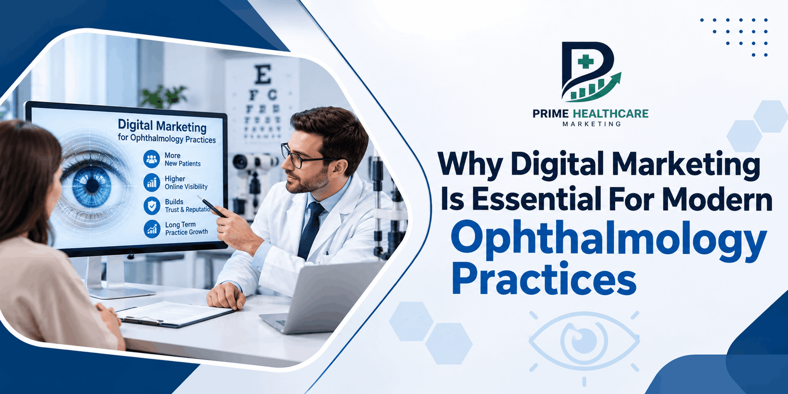 Why Digital Marketing Is Essential For Modern Ophthalmology Practices